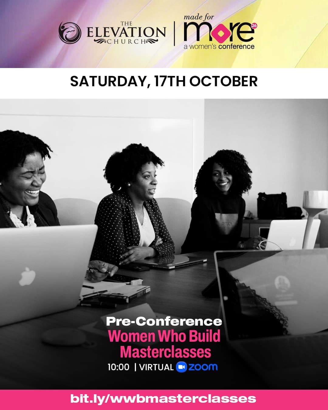 Saturday 17th October: Pre-Conference, Women Who Build Masterclasses, 10:00, virtual on Zoom. Register at bit.ly/wwbmasterclasses.